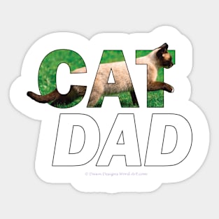 CAT DAD - Siamese cat oil painting word art Sticker